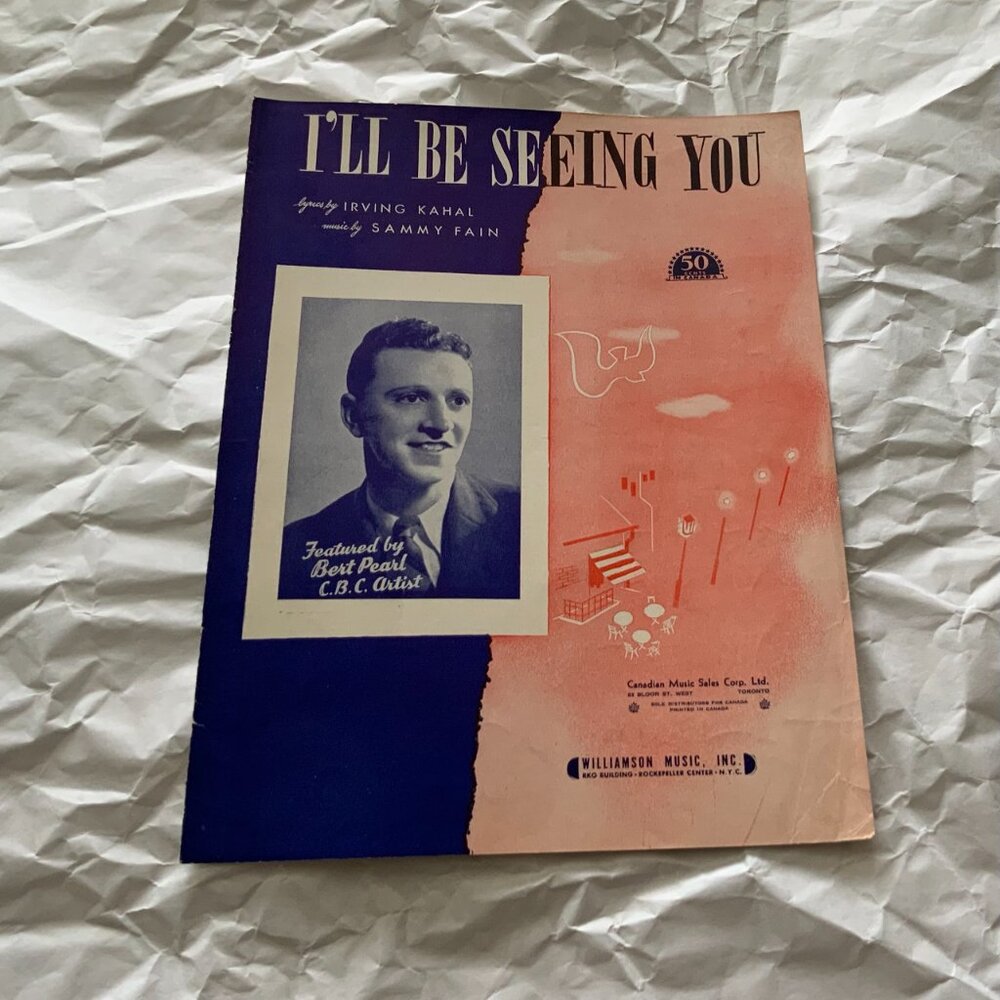 VINTAGE SHEET MUSIC - I'LL BE SEEING YOU BERT PEARL C.B.C. ARTIST 1938 UKE/PIANO